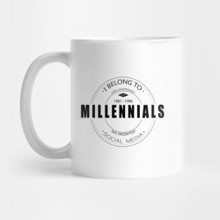 Millenials Mug